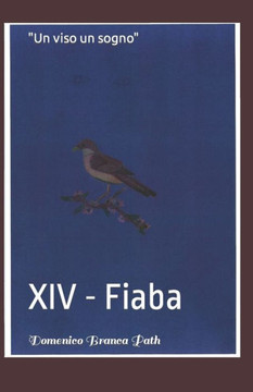 Un viso un sogno: XIV - Fiaba