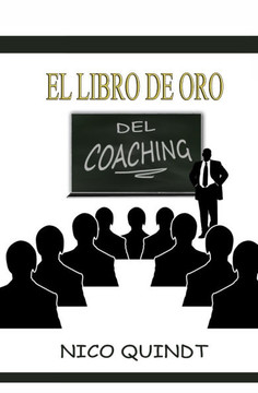 EL libro de oro del Coaching EL libro de oro del Coaching