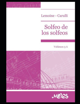 Solfeo de los Solfeos: Vol?men 3A