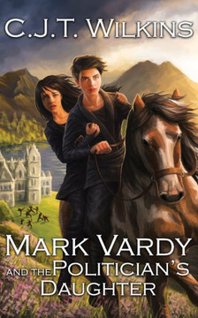 Mark Vardy and the Politician's Daughter: A Christmas Adventure