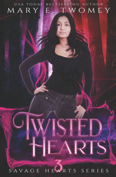Twisted Hearts: A Dark Fantasy Romance