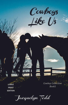 Cowboys Like Us - Large Print Cowboys Like Us - Large Print