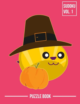 Thanksgiving Bee Pilgrim Hat Sudoku Beekeepers Holiday Season Puzzle Book Volume 1: 400 Challenging Puzzles