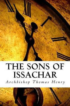 The Sons Of Issachar: A Biblical Look At The Prophetic