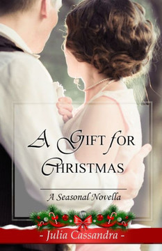 A Gift for Christmas: A Christmas Novella