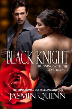 Black Knight: Running with the Devil: Book Three