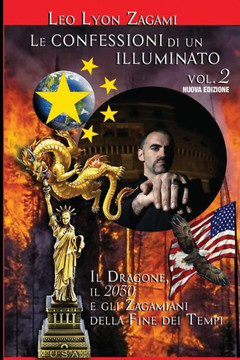 Le Confessioni di un Illuminato: Volume 2