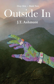 Outside In: Book Two of the Deep Skin series