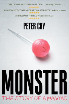 Monster: The Story Of A Maniac