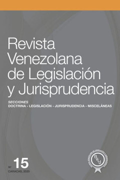 Revista Venezolana de Legislaci?n y Jurisprudencia N.? 15