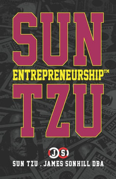 Sun Tzu Entrepreneurship(tm)