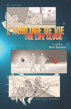 l'horloge de vie/the life clock: Bilingue