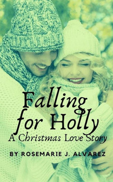 Falling for Holly: A Christmas Love Story