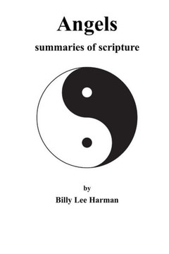 Angels: summaries of scripture