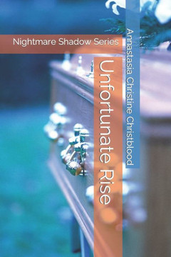 Unfortunate Rise: Nightmare Shadow Series