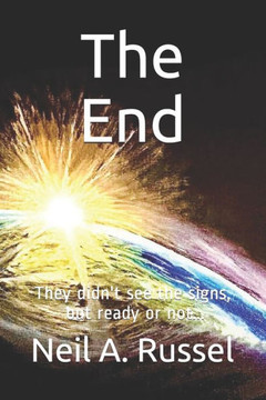 The End: They didn't see the signs, but ready or not...