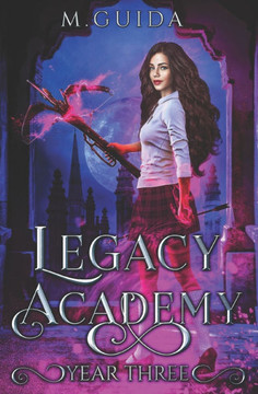Legacy Academy: Year Three: Academy Romance