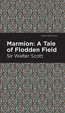 Marmion: A Tale Of Flodden Field (Mint Editions) Marmion: A Tale Of Flodden Field (Mint Editions)