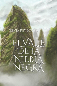 El Valle de la Niebla Negra