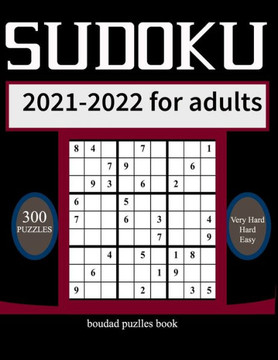 sudoku 2021-2022 for adults: 716 Puzzles for Every Day of the Year - Large Print