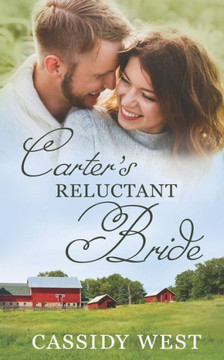 Carter's Reluctant Bride: Christian Contemporary Romance