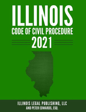 Illinois Code of Civil Procedure 2021