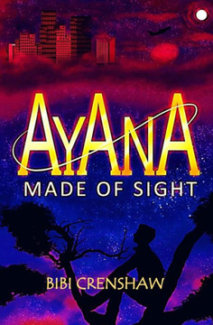 Ayana: Made of Sight
