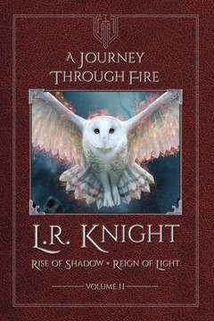 A Journey through Fire
