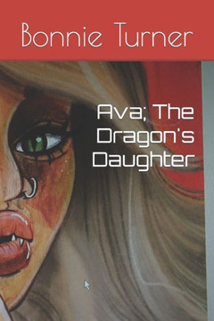 Ava; The Dragon's Daughter