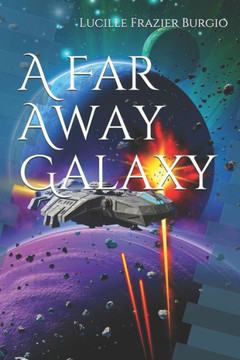 A Far Away Galaxy A Far Away Galaxy