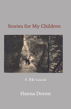 Stories for My Children: A Memoir