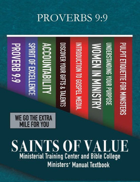 Saints Of Value Ministerial Training Center & Bible College: Ministers' Manual Textbook