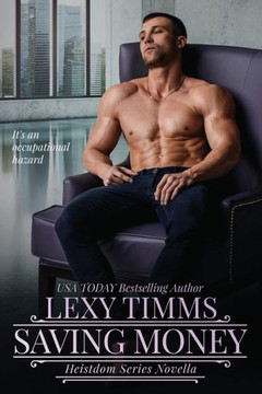 Saving Money: Heistdom Series Prequel