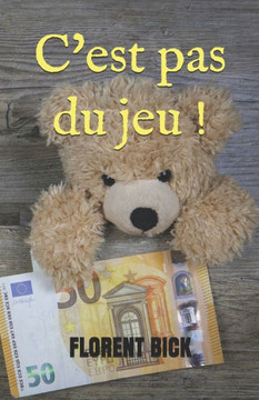 C'est pas du jeu !
