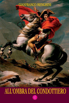All'ombra del Condottiero