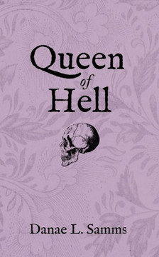 Queen of Hell: Persephone Book One