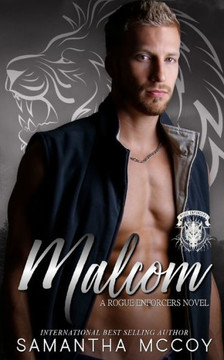 Malcom (A Rogue Enforcers Novel)