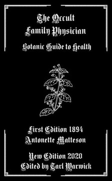 The Occult Family Physician: Botanic Guide to Health