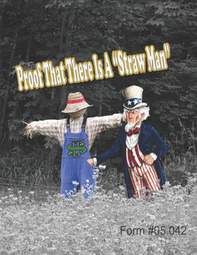 Proof That There Is a ""Straw Man"": Form #05.042