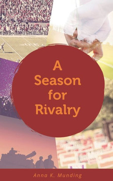 A Season For Rivalry