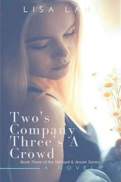 Two's Company Three's A Crowd
