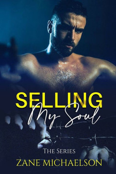 Selling My Soul: The Series