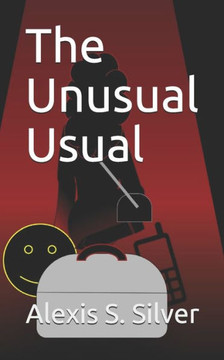 The Unusual Usual