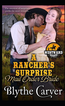 A Rancher's Surprise Mail Order Bride