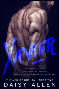 Xavier: A Men of Gotham Novel
