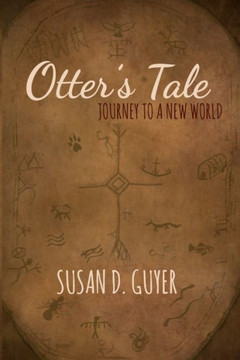 Otter's Tale: Journey to a New World