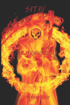Satan: Time Is Running Out