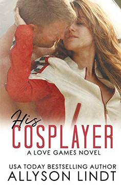 His Cosplayer (Love Games)