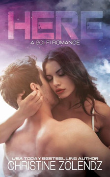 Here: A Sci-fi Romance