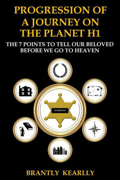 Progression of a Journey on the Planet H1: A Reflection for Living on Earth